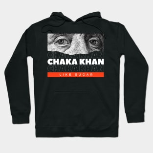 Chaka Khan // Money Eye Hoodie